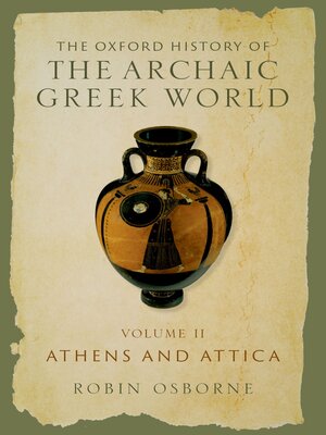 cover image of The Oxford History of the Archaic Greek World